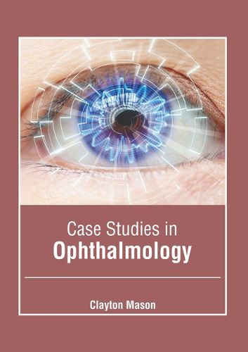 Cover image for Case Studies in Ophthalmology