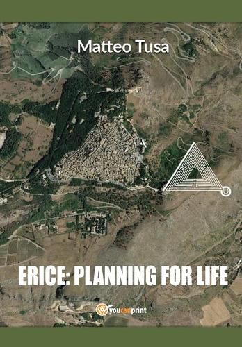 Cover image for Erice: planning for life