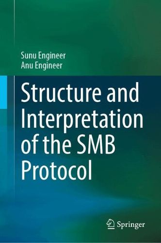 Cover image for Structure and Interpretation of the SMB Protocol