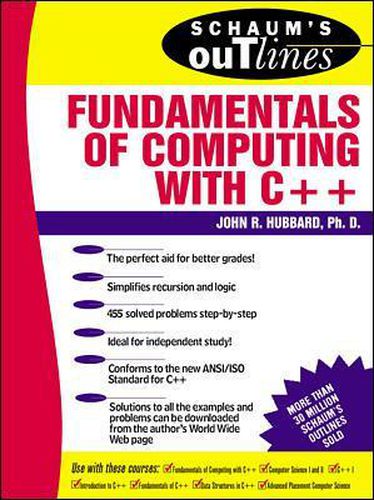 Cover image for Schaum's Outline of Fundamentals of Computing with C++