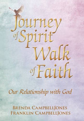 Cover image for Journey of Spirit Walk of Faith