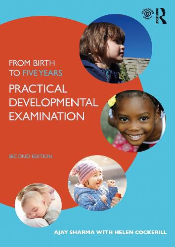 Cover image for From Birth to Five Years: Practical Developmental Examination