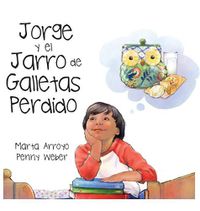 Cover image for Jorge y el Jarro de Galletas Perdido