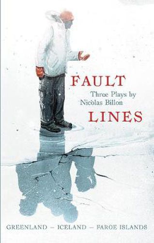 Cover image for Fault Lines: Greenland   Iceland   Faroe Islands