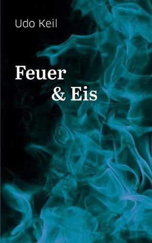 Cover image for Feuer und Eis
