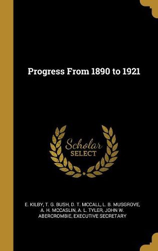 Cover image for Progress From 1890 to 1921