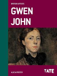 Cover image for Tate British Artists: Gwen John