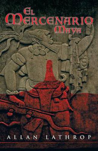 Cover image for El Mercenario Maya