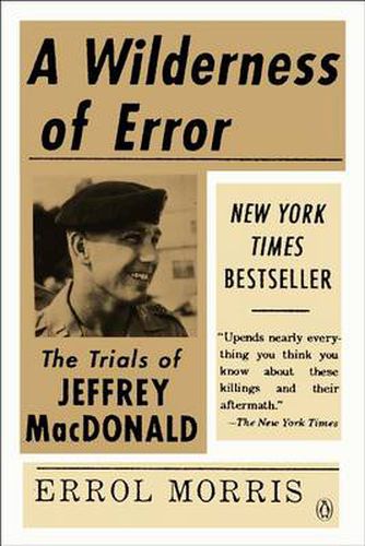 Cover image for A Wilderness of Error: The Trials of Jeffrey MacDonald