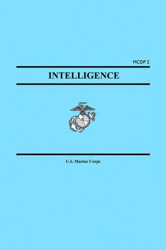 Intelligence (Marine Corps Doctrinal Publication McDp 2)