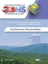 Cover image for 1st International Conference on 3D Materials Science, 2012: Conference Proceedings