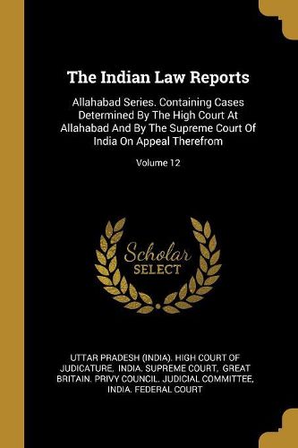 Cover image for The Indian Law Reports