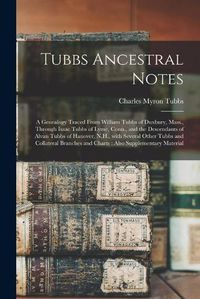 Cover image for Tubbs Ancestral Notes