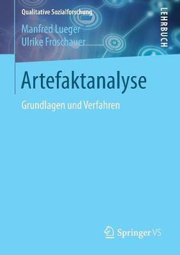 Cover image for Artefaktanalyse: Grundlagen Und Verfahren