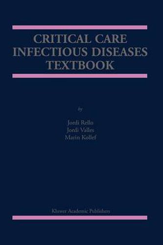 Cover image for Critical Care Infectious Diseases Textbook