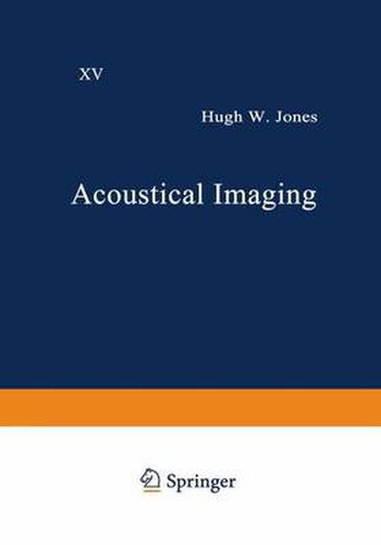 Acoustical Imaging: Volume 15