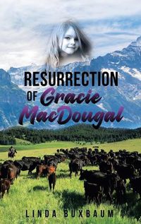 Cover image for Resurrection of Gracie MacDougal