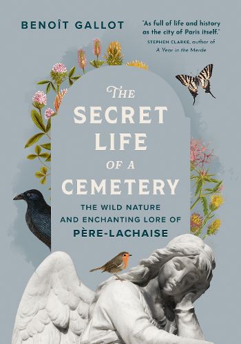 Cover image for The Secret Life of a Cemetery