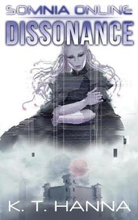 Cover image for Dissonance: Somnia Online