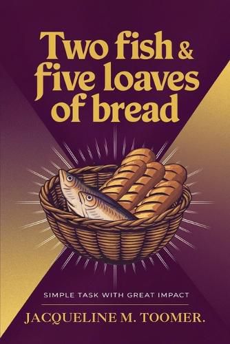 Cover image for Two Fish & Five Loaves Of Bread