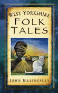 Cover image for West Yorkshire Folk Tales