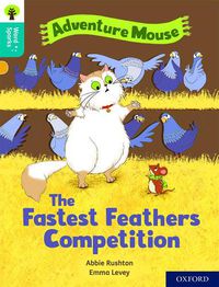 Cover image for Oxford Reading Tree Word Sparks: Level 9: The Fastest Feathers Competition