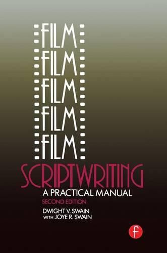 Cover image for Film Scriptwriting: A Practical Manual