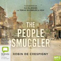 Cover image for The People Smuggler: The True Story of Ali Al Jenabi