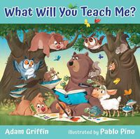 Cover image for What Will You Teach Me?