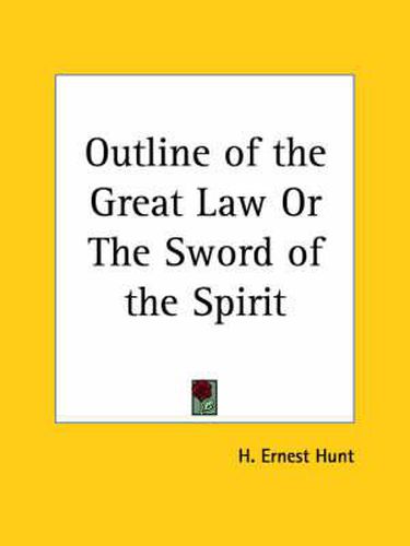 Cover image for Outline of the Great Law or the Sword of the Spirit