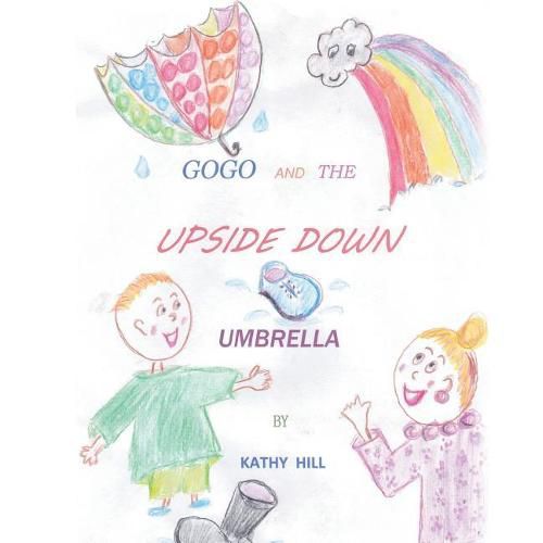 Cover image for Gogo and the Upside Down Umbrella