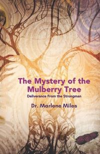 Cover image for The Mystery of the Mulberry Tree