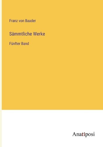 Cover image for Saemmtliche Werke