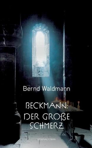 Cover image for Beckmann: Der grosse Schmerz