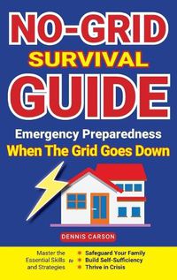 Cover image for No-Grid Survival Guide