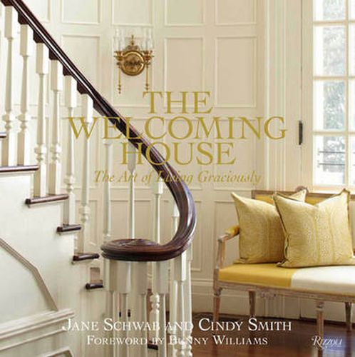 The Welcoming House: The Art of Living Graciously