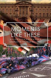 Cover image for Moments Like These