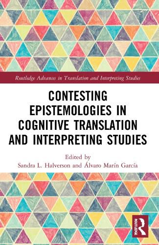 Cover image for Contesting Epistemologies in Cognitive Translation and Interpreting Studies
