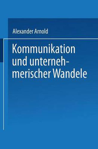 Cover image for Kommunikation Und Unternehmerischer Wandel