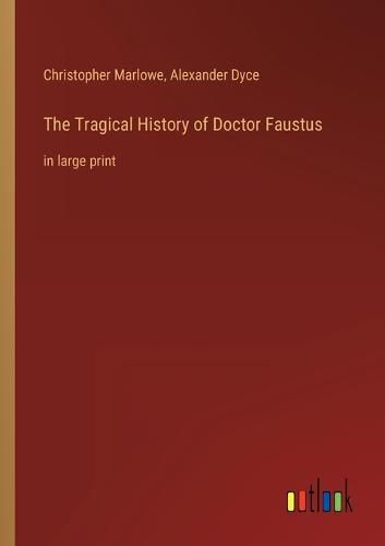 Cover image for The Tragical History of Doctor Faustus