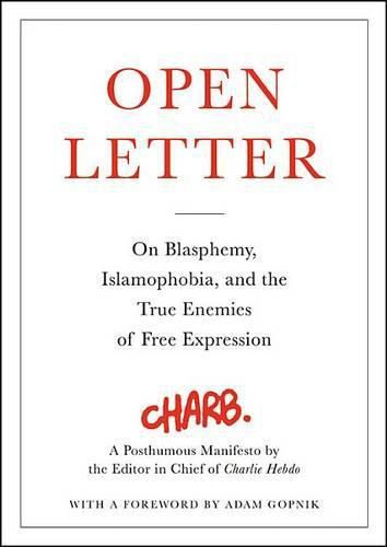 Open Letter: On Blasphemy, Islamophobia, and the True Enemies of Free Expression