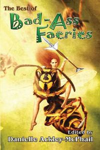 Cover image for The Best of Bad-Ass Faeries