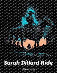 Cover image for Sarah Dillard Ride