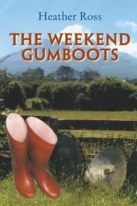 Cover image for The Weekend Gumboots