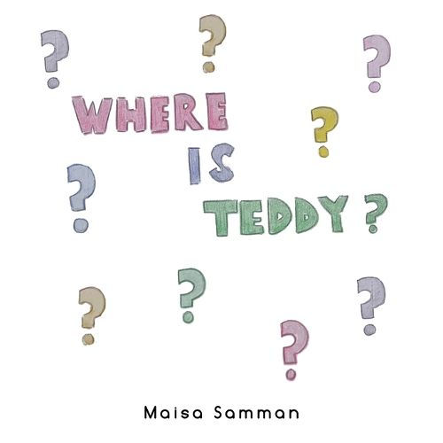 Cover image for Where is Teddy?