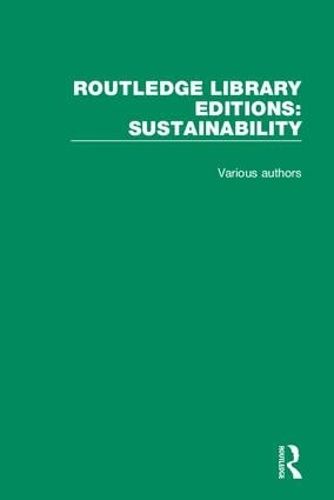 Cover image for Routledge Library Editions: Sustainability