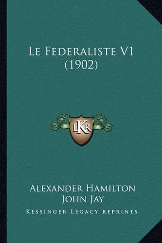 Le Federaliste V1 (1902)