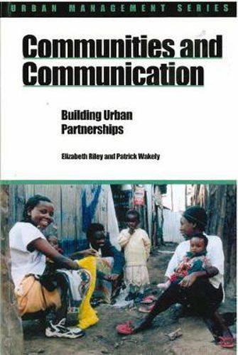 Cover image for Communities and Communication: Building Urban Partnerships