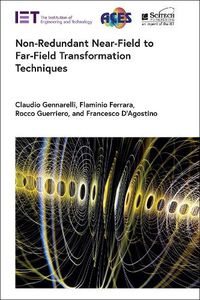 Cover image for Non-Redundant Near-Field to Far-Field Transformation Techniques