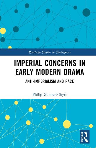 Cover image for Imperial Concerns in Early Modern Drama